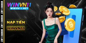 Nạp Tiền Winvn11